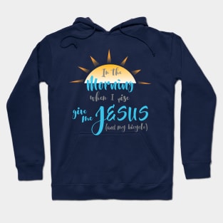 Give me Jesus (and my bicycle) Hoodie